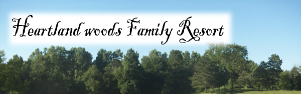 Heartland Woods Family Resort